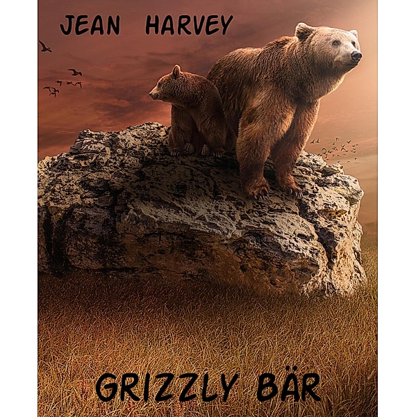 Grizzly Bär, Jean Harvey