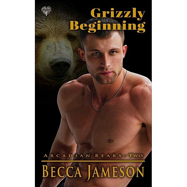 Grizzly Beginning, Becca Jameson