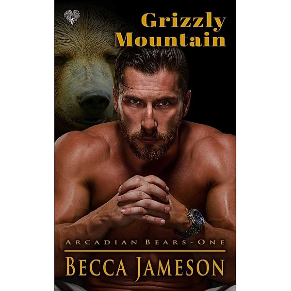 Grizzly Mountain, Becca Jameson