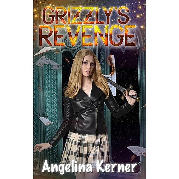 Grizzly's Revenge, Angelina Kerner