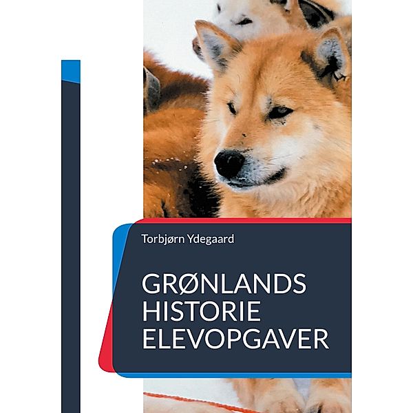 Grønlands Historie, Torbjørn Ydegaard