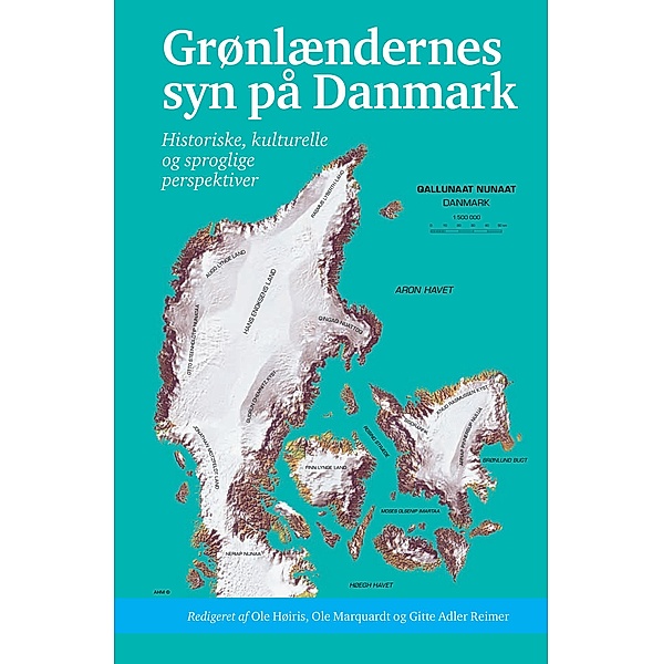 Grønlændernes syn på Danmark