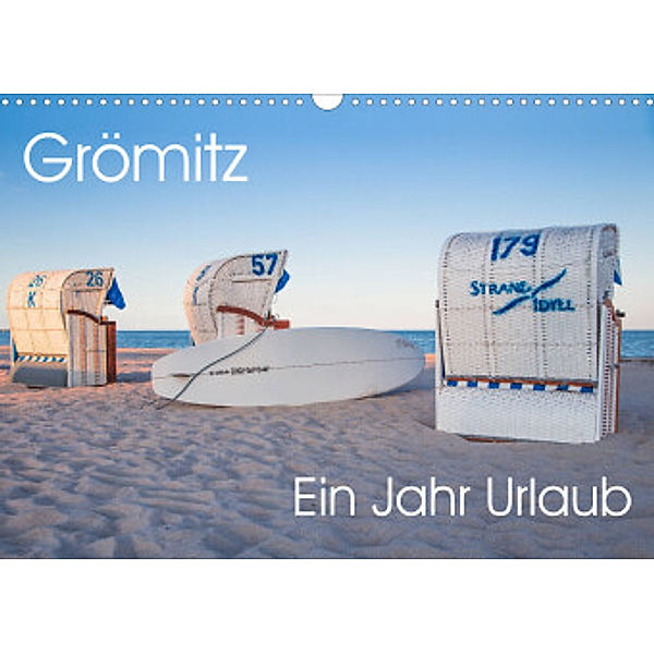 Grömitz - Ein Jahr Urlaub (Wandkalender 2022 DIN A3 quer), Astrid Meine