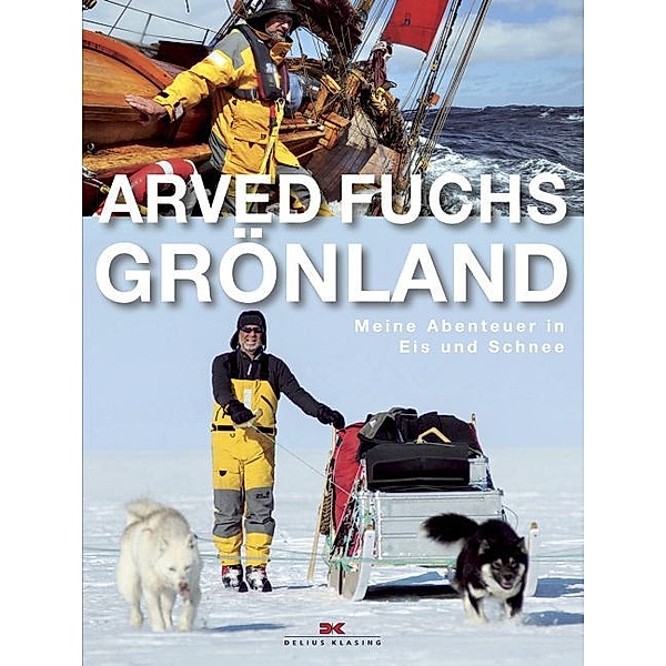 Grönland, Arved Fuchs