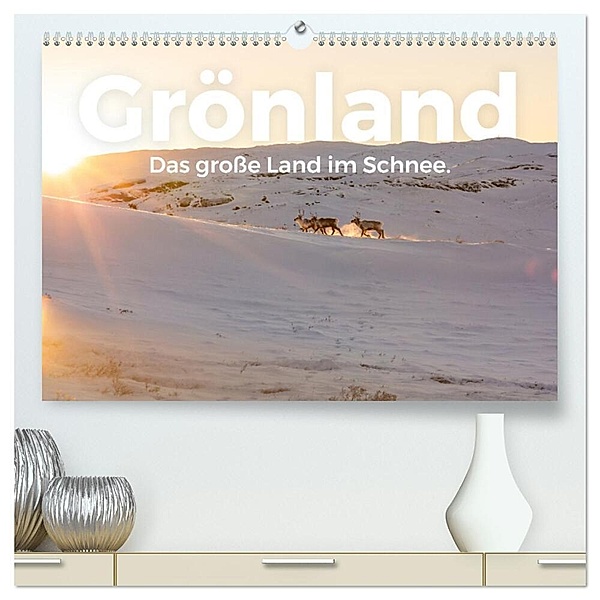 Grönland - Das große Land im Schnee. (hochwertiger Premium Wandkalender 2024 DIN A2 quer), Kunstdruck in Hochglanz, Benjamin Lederer