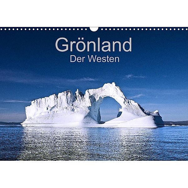 Grönland - Der Westen (Wandkalender 2023 DIN A3 quer), Wolfgang A. Langenkamp