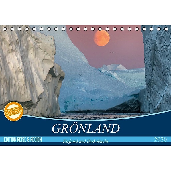 GRÖNLAND Eisfjord und Diskobucht (Tischkalender 2020 DIN A5 quer), Michèle Junio