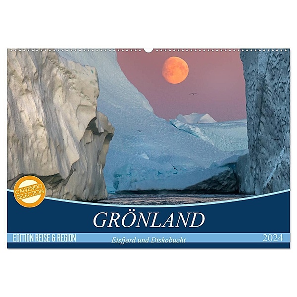 GRÖNLAND Eisfjord und Diskobucht (Wandkalender 2024 DIN A2 quer), CALVENDO Monatskalender, Michèle Junio