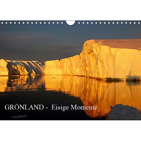 GRÖNLAND - EISIGE MOMENTE (Wandkalender 2019 DIN A4 quer), Armin Joecks