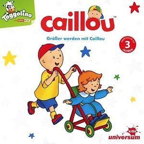 Größer werden mit Caillou, 1 Audio-CD, Caillou