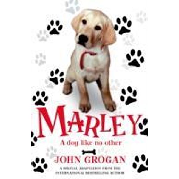 Grogan, J: Marley, John Grogan