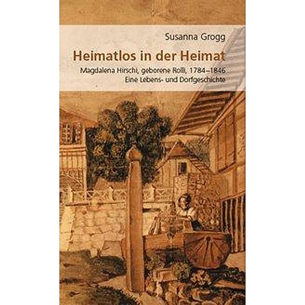 Grogg, S: Heimatlos in der Heimat, Susanna Grogg