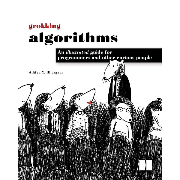 Grokking Algorithms, Aditya Bhargava
