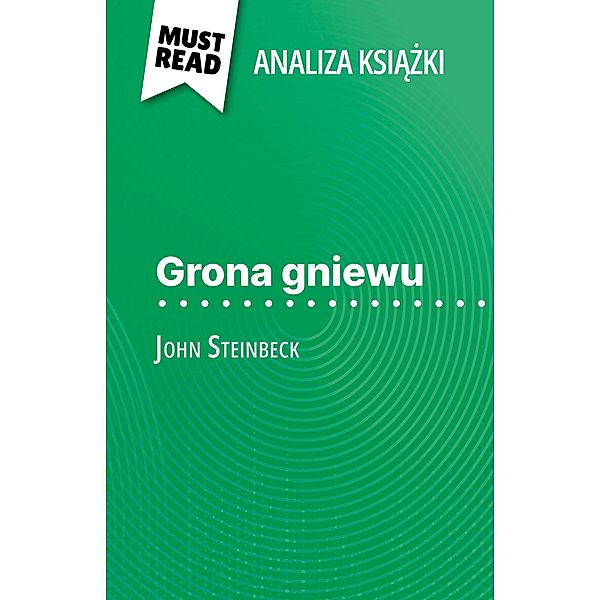 Grona gniewu ksiazka John Steinbeck (Analiza ksiazki), Natacha Cerf