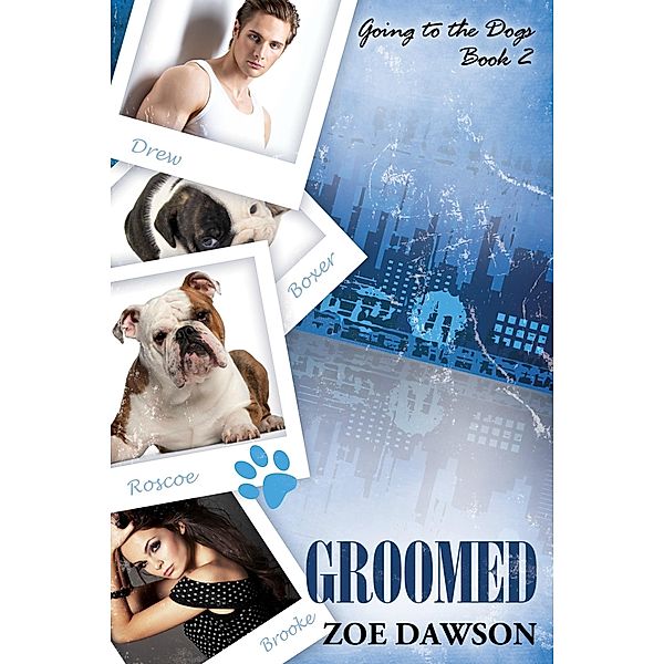 Groomed / Zoe Dawson, Zoe Dawson