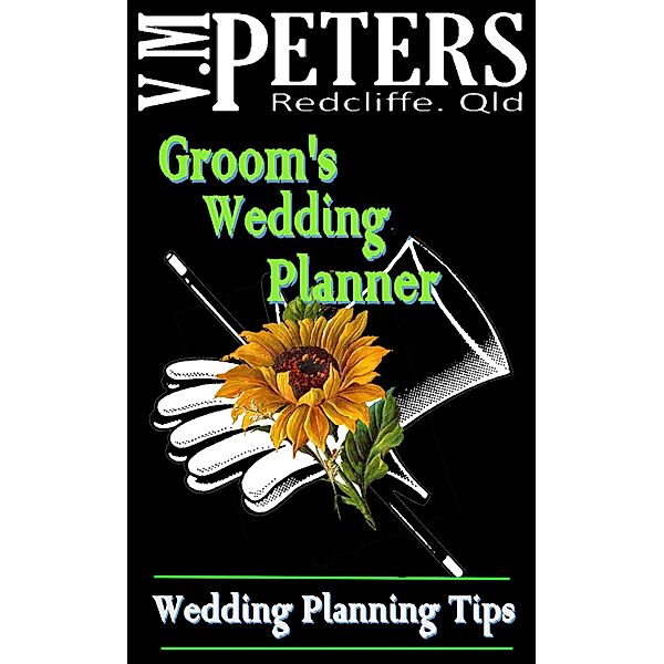 Groom's Wedding Planner, Vlady Peters