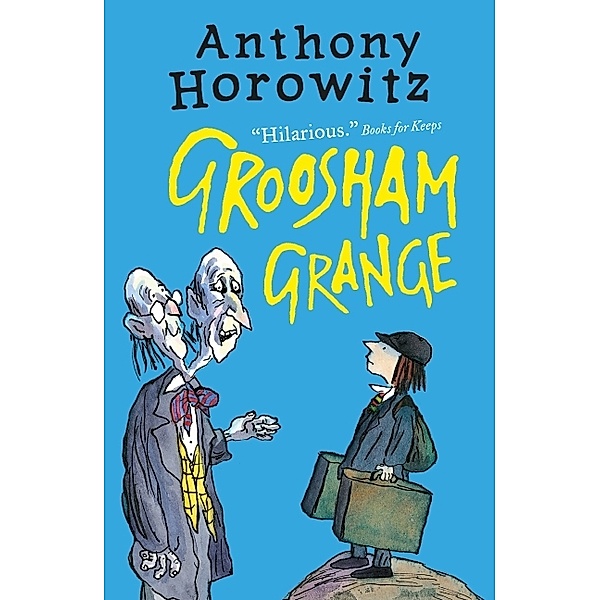 Groosham Grange, Anthony Horowitz