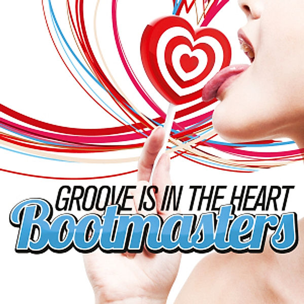 Groove Is In The Heart, Bootmasters