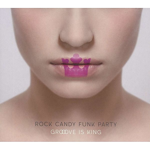 Groove Is King, Rock Candy Funk Party