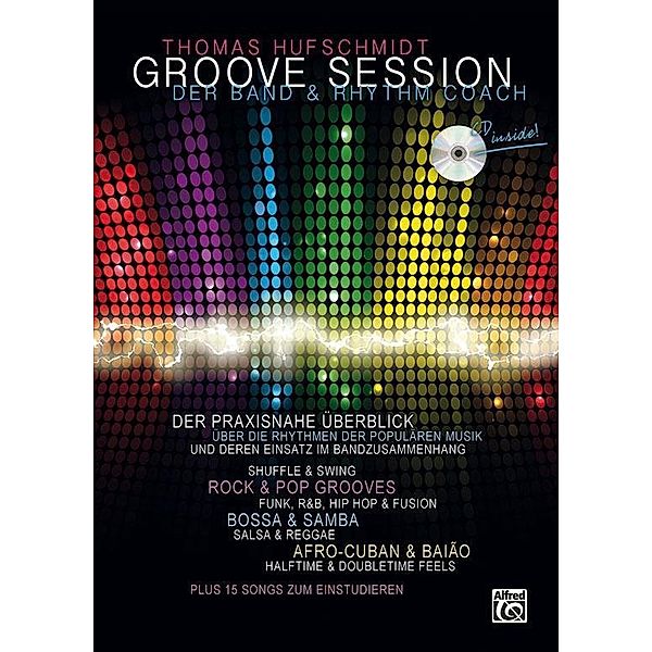 Groove Session - Der Band & Rhythm Coach, m. 1 Audio-CD, Thomas Hufschmidt