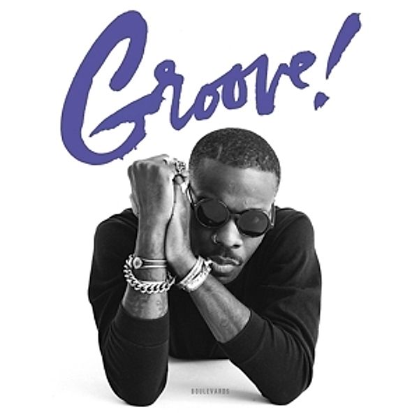 Groove! (Vinyl), Boulevards