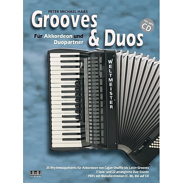 Grooves & Duos, für Akkordeon und Duopartner, m. MP3-CD, Peter M. Haas