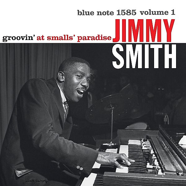 Groovin' At Smalls Paradise, Jimmy Smith