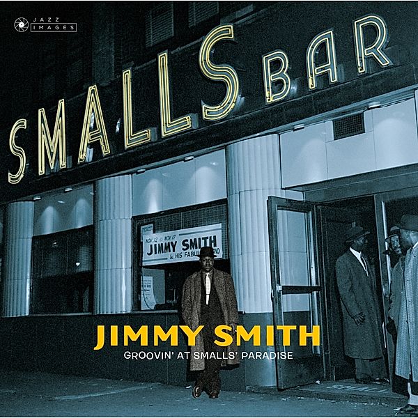 Groovin' At Small'S Paradise (Vinyl), Jimmy Smith