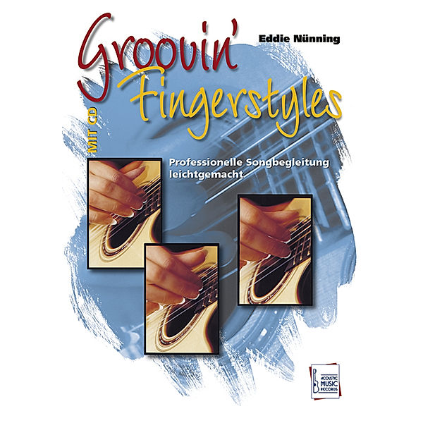 Groovin' Fingerstyles, Eddie Nünning