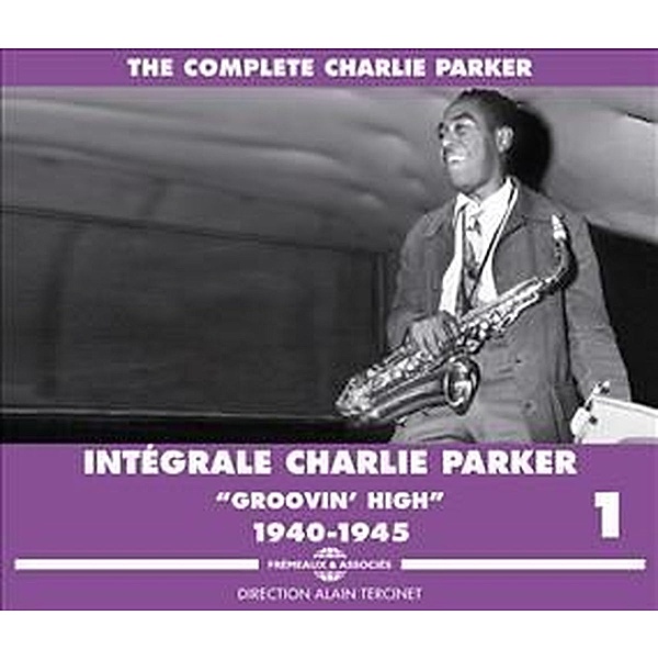 Groovin' High-The Complete Vol.1 1940-1945, Charlie Parker