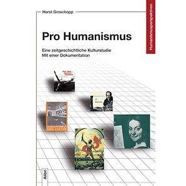 Groschopp, H: Pro Humanismus, Horst Groschopp