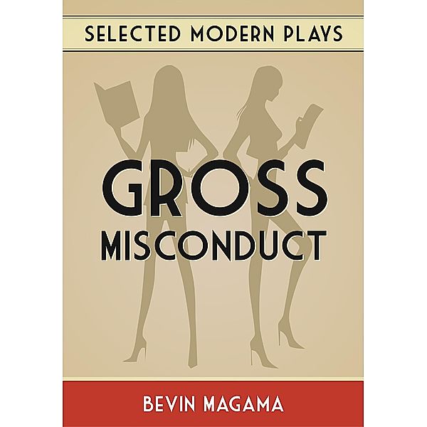 Gross Misconduct / Bevin Magama, Bevin Magama