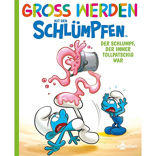 Gross werden mit den Schlümpfen: Der Schlumpf, der immer tollpatschig war, Peyo, Falzar