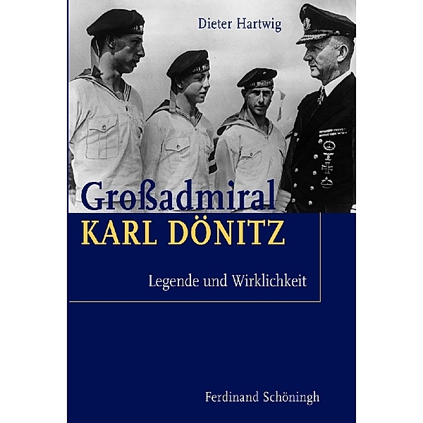 Großadmiral Karl Dönitz, Dieter Hartwig