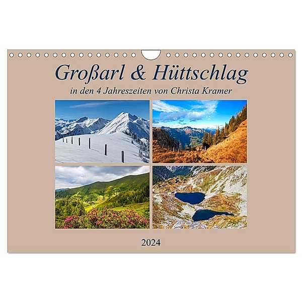 Großarl & Hüttschlag (Wandkalender 2024 DIN A4 quer), CALVENDO Monatskalender, Christa Kramer