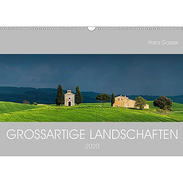 GROSSARTIGE LANDSCHAFTEN 2020 (Wandkalender 2020 DIN A3 quer), Hans Gasser - www.hansgasser.com