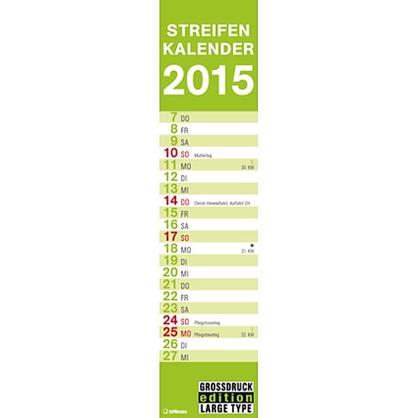 Grossdruck Streifenkalender 2015
