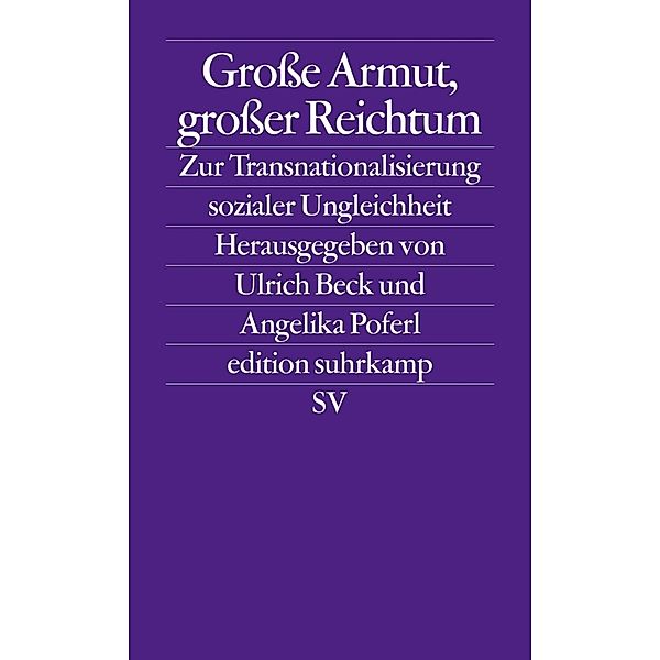 Große Armut, großer Reichtum