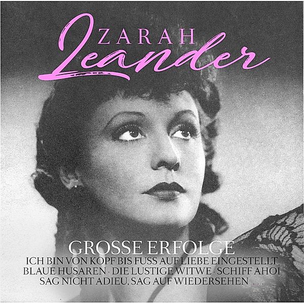 Grosse Erfolge, Zarah Leander