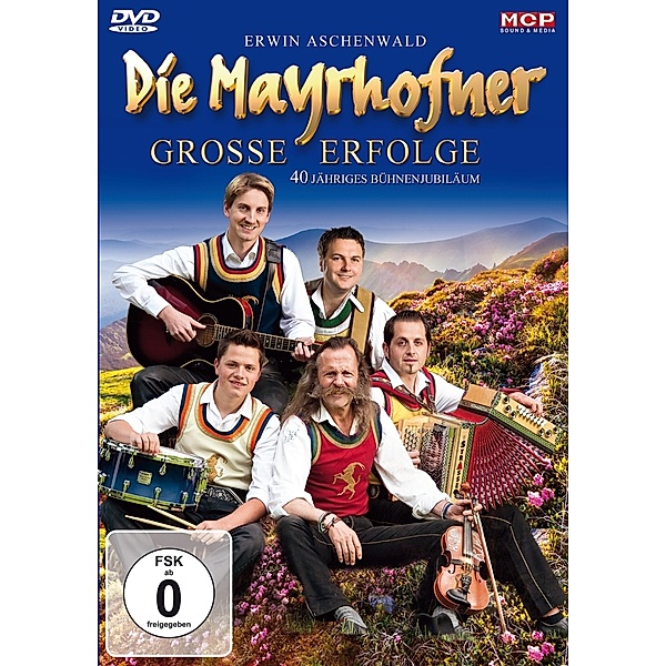 Große Erfolge, Die Mayrhofner