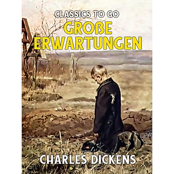 Grosse Erwartungen, Charles Dickens