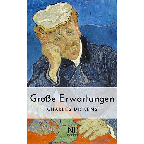 Grosse Erwartungen / Klassiker bei Null Papier, Charles Dickens