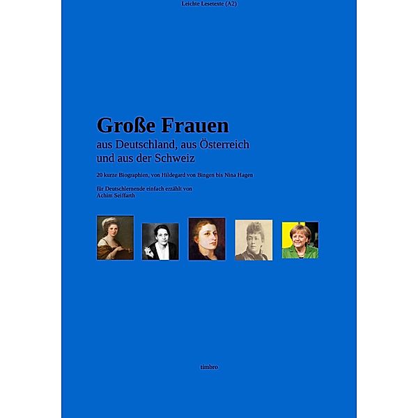 Große Frauen, Achim Seiffarth