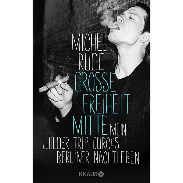 Große Freiheit Mitte, Michel Ruge