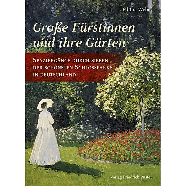 Grosse Fürstinnen und ihre Gärten, Editha Weber