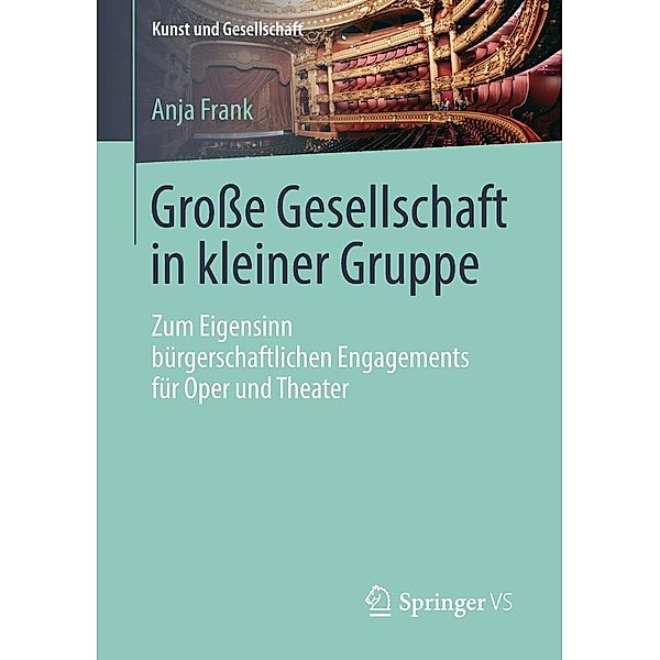 Grosse Gesellschaft in kleiner Gruppe / Kunst und Gesellschaft, Anja Frank