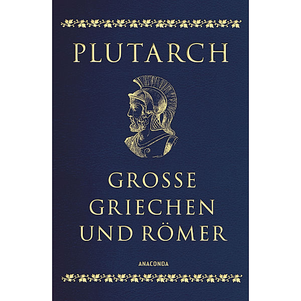 Große Griechen und Römer, Plutarch