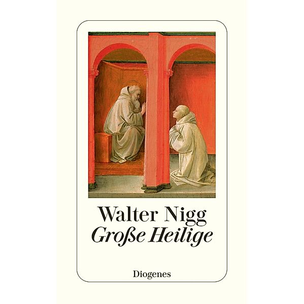 Große Heilige, Walter Nigg