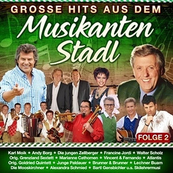 Große Hits aus dem Musikantenstadl - Folge 2 CD, Diverse Interpreten
