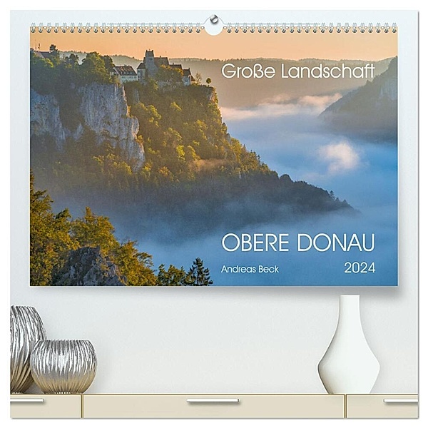 Große Landschaft Obere Donau (hochwertiger Premium Wandkalender 2024 DIN A2 quer), Kunstdruck in Hochglanz, Andreas Beck